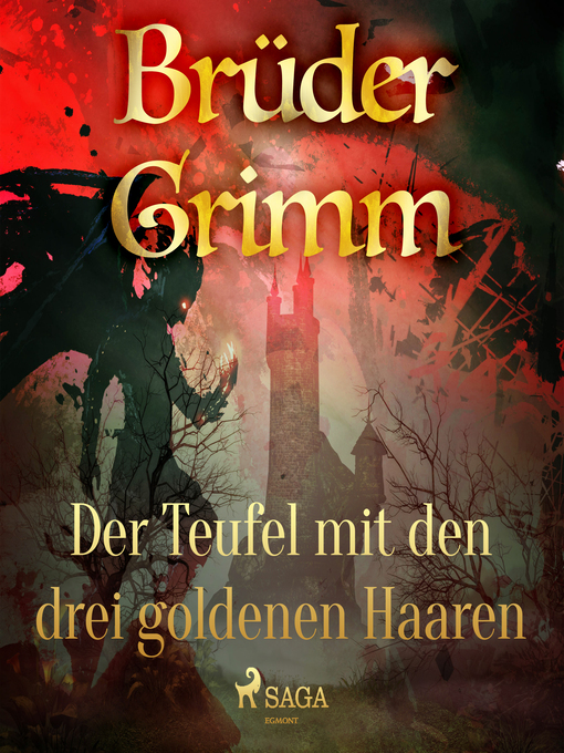 Title details for Der Teufel mit den drei goldenen Haaren by Brüder Grimm - Wait list